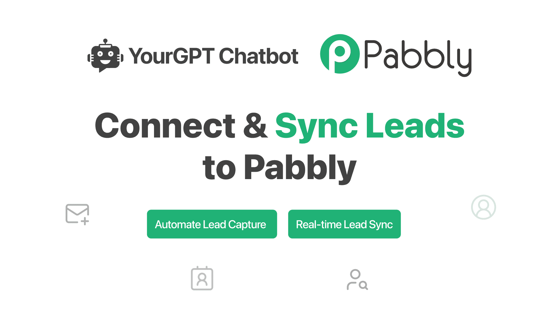 Seamless Lead Capture & Sync to your Pabbly Email