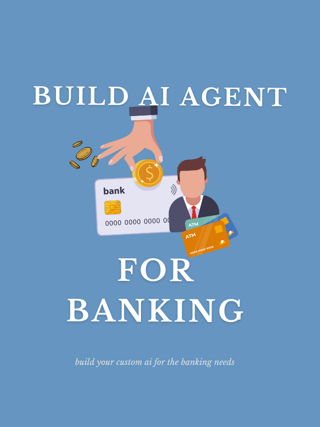 Build AI Agent for Banking