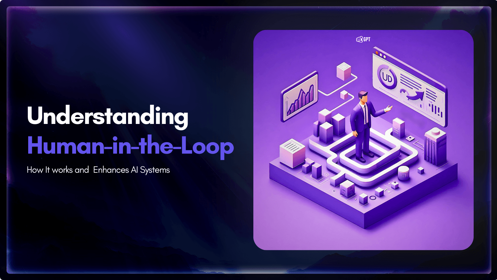 Human-in-the-Loop (HITL) AI: What It Is, Why It Matters, and How It ...