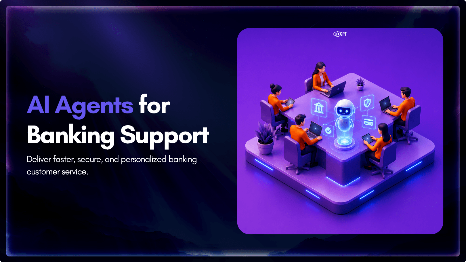 AI Agents for Banking Customer Support: The Complete Guide